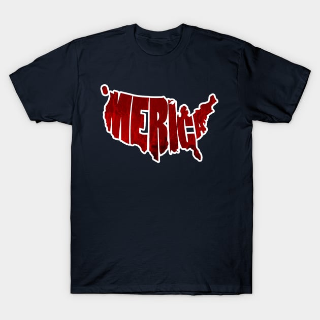 MERICA T-Shirt by thedeuce